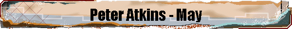 Peter Atkins - May